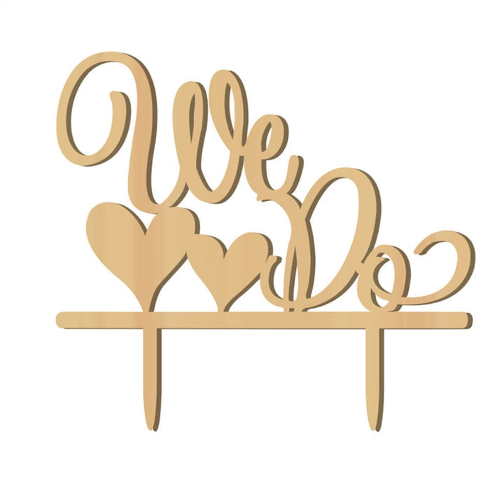 Cake Topper " We Do " Wood Wedding Cake Decorations
