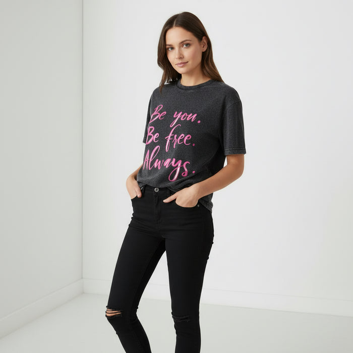 ETC Be You. Be Free. Always Vintage Wash Tee