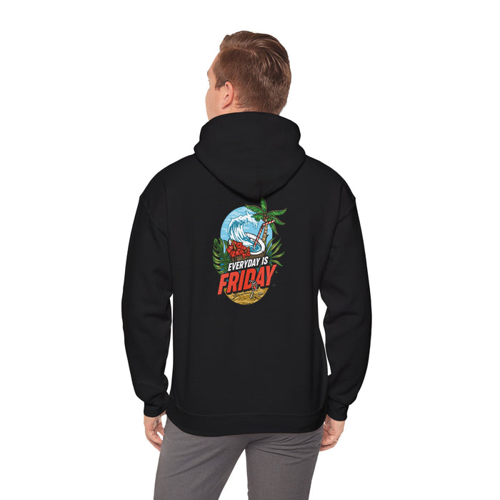 Everyday is Friday Hoodie, Unisex Sweatshirt,